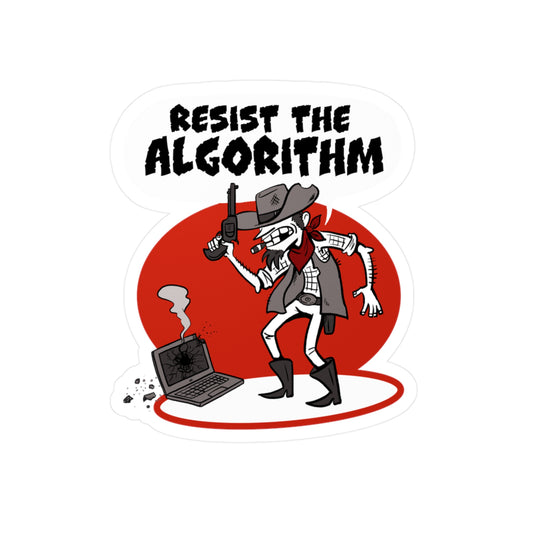 Resist the Algorithm