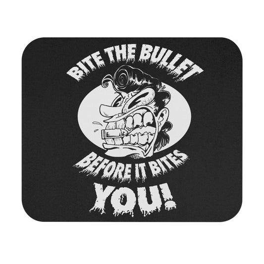 Bite the Bullet